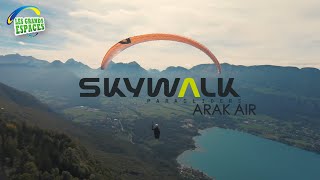 TEST SKYWALK ARAK AIR / La voile à tout faire? / REVIEW PARAPENTE