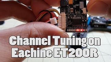 Channel Tuning on Eachine ET200R (from Banggood)