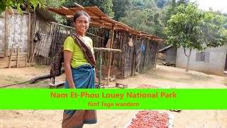 Nam Et-Phou Louey National Park / five day hike