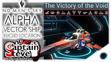 Victory Of The Void Red Alpha Vector Fighter Location Euclid Bradd850 Captains Steve No Mans Sky NMS