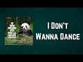 COIN - I Don&#39;t Wanna Dance (Lyrics)