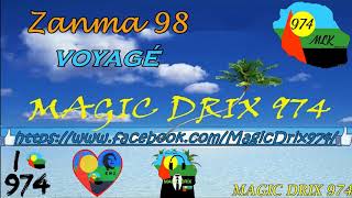 Zanma 98 -  Voyagé ( loin ) BY MAGIC DRIX 974 Resimi