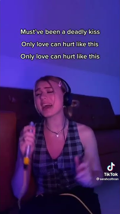 Only Love Can Hurt Like This- Sarah Cothran • Original Vid