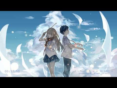 Shigatsu wa Kimi no Uso (Your Lie in April) OST - Disc 1 [Marathon]