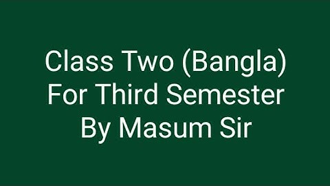 FDASC। Class Two। Bangla। For Third Semester
