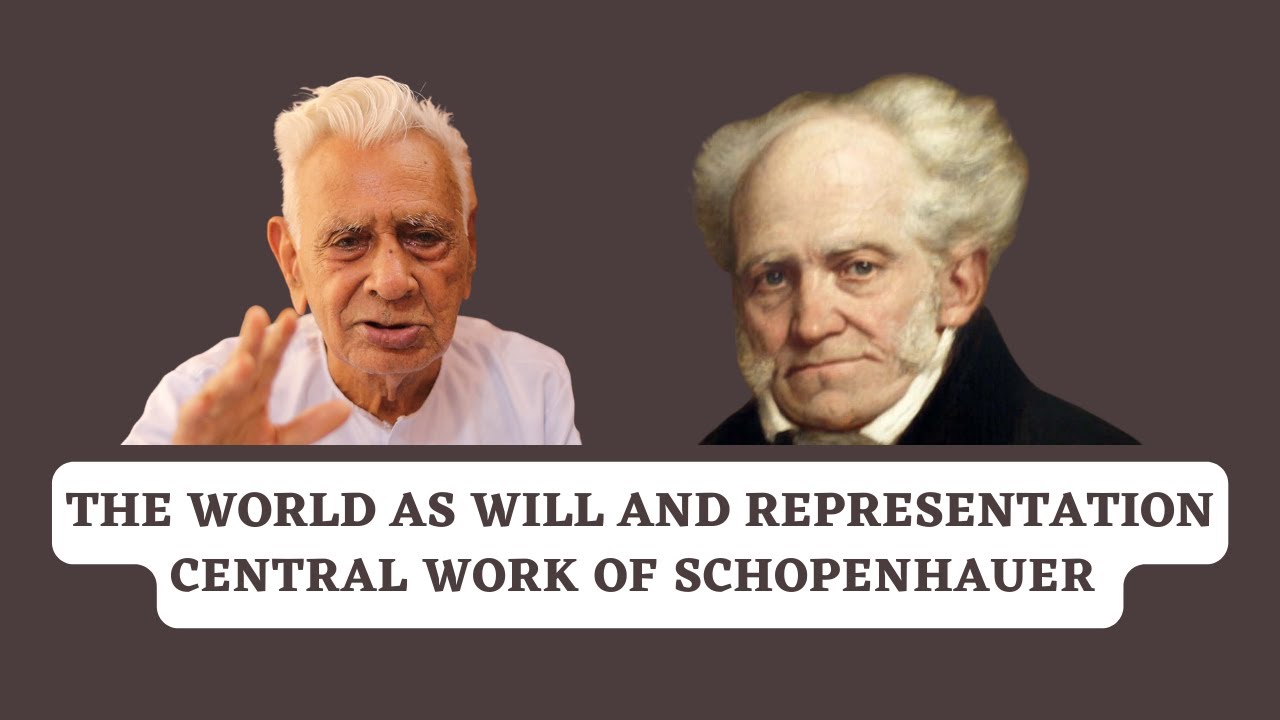 The World as Will and Representation _ Central Work of the Philosopher