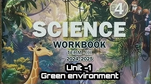 4th standard science term 3 unit 1 green environment workbook answers 2024 2025