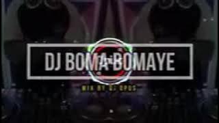 boma bomaye!!!!!DJ OPUS bantu like ya gays