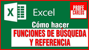 Cómo hacer funciones de búsqueda y referencia  en Excel - Excel Desde Cero - Curso Excel 2021