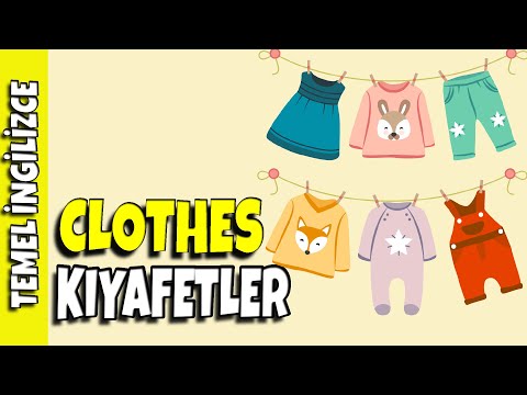 OKUL ÖNCESİ İNGİLİZCE | KIYAFETLER (CLOTHES)