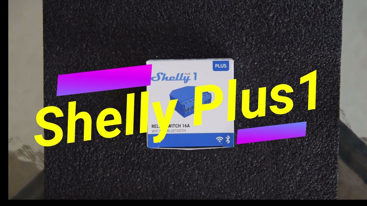 What's so special about Shelly Plus (Shelly 1/1PM/2PM/i4/WS Plus) -  NotEnoughTech