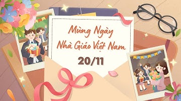 Cách tạo thiệp và video ngắn chúc mừng Ngày Nhà Giáo Việt Nam 20/11 bằng Canva | DebyQuynh