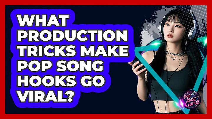 What Production Tricks Make Pop Song Hooks Go Viral? - Pop Music Gurus