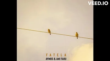 Aymos - Fatela(Official video) feat Ami faku