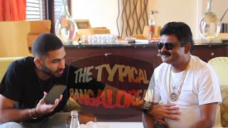 JUST SUL & SAÏD AHMAD First time in INDIA interview | The Typical Bangalorean