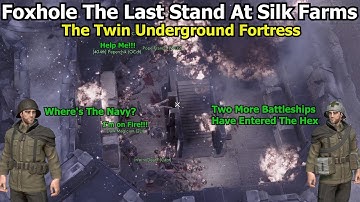 Foxhole The Last Stand Of The Twin Underground Fortress