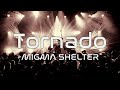 【LYRIC RAVE VIDEO】MIGMA SHELTER - Tornado