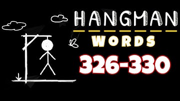 HANGMAN WORDS Two Player Games level 326 327 328 329 330
