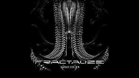 Fractalize - Immersion - 2020 (full album)