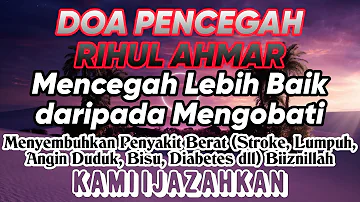 TIDAK PERLU KEDOKTER I Penyakit Bertahun bertahun Sembuh atas izin Allah I DOA RIHUL AHMAR