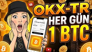 Hergün 1 BTC Ödül Okxtr XDrop Etkinliği @OKXTurkiye @OKX @TheOKXGlobal #okx #okxtr #bitcoin #airdrop