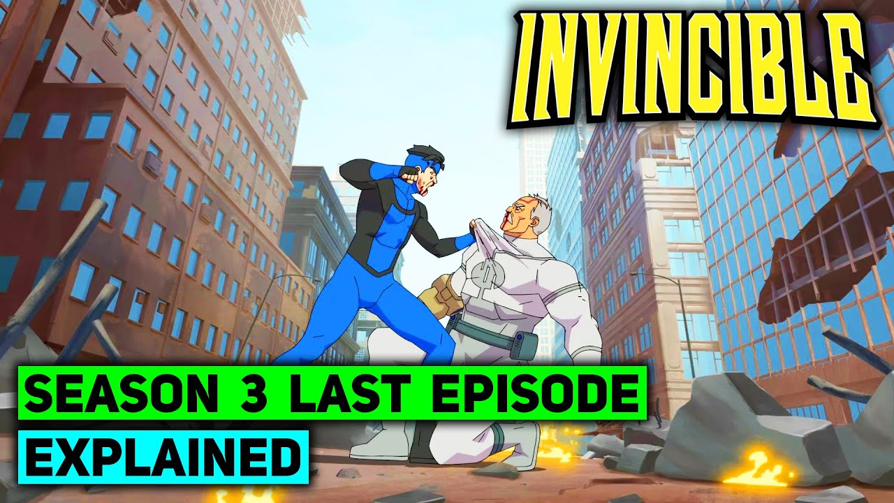 Invincible Season 3 Last Episode Explained - YouTube