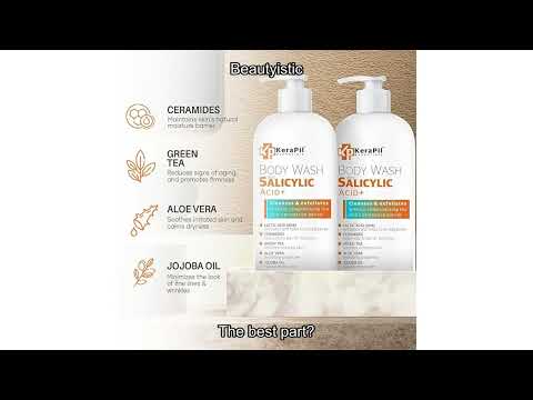 Salicylic Acid Body Wash Review - Skin Non-drying, Gentle Exfoliates Rough and Bumpy Skin?