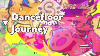 Dancefloor Journey - Snacko Remixes Tr.5