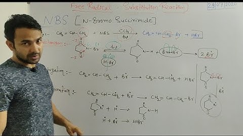 N- BromoSuccinimide (NBS) in organic chemistry/ Free radical substitution mechanism