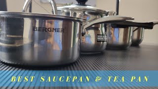 Best Stainless Steel SaucePan / Tea Pan in India (Bergner vs Prestige vs Hawkins vs Local)