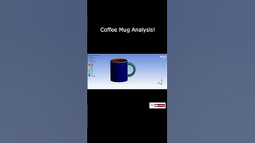 Coffee Mug Analysis #heatflow #shorts #ytshorts #ansys #workbench