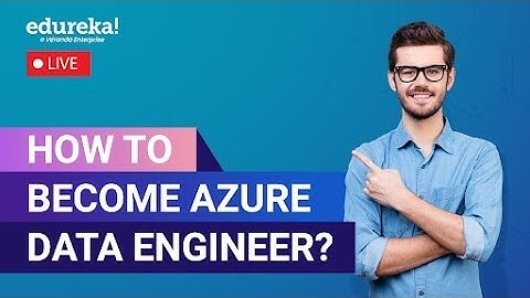 How to Become Azure Data Engineer [2023] | Azure Data Engineer Certification | Edureka live