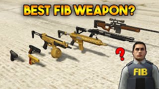GTA 5 ONLINE : FIB WEAPONS(WHICH IS BEST?)