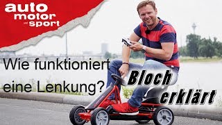 Wie funktioniert eine Lenkung? - Bloch erklärt #13 | auto motor und sport