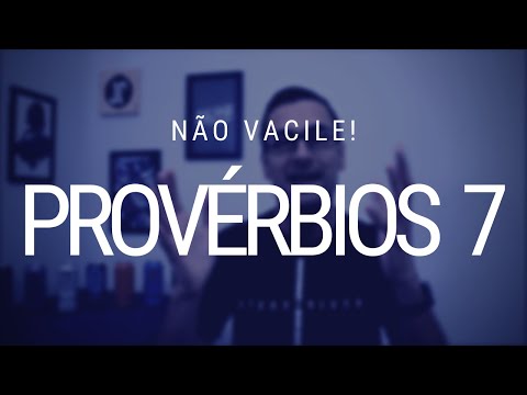 Estudo de Provérbios 7 - A mulher adúltera