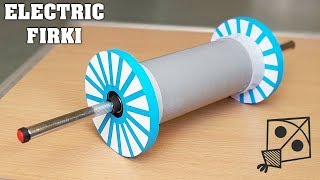 How to Make an Electric FIRKI / CHARKHI for Kite Festival by Navin Khambhala #crazyNK 6,245,765 views 6 years ago 7 minutes, 42 seconds