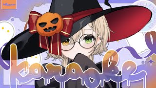 【 #歌枠 】はぴはろ～👻おいたん感謝祭10月編・ライドリ説明【Vsinger/茨むあん】 #karaoke