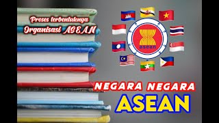 AWAL MULA TERBENTUKNYA ASEAN | Edukasi