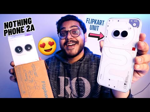 Nothing Phone 2a White (8+128GB) Flipkart Unit Unboxing and Full Overview😍 | Amazing Phone Under 25K