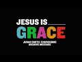 JESUS IS SERIES: Jesus is Grace | Judah Smith (What Am I Worth?)