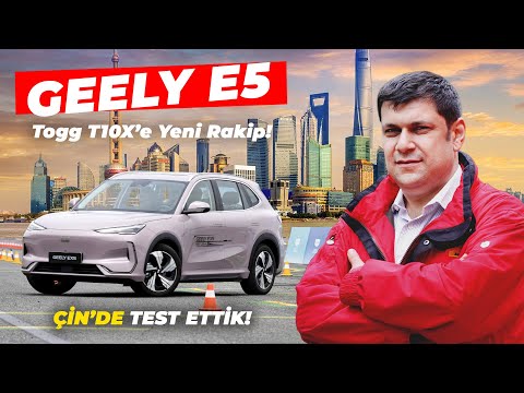 Togg T10X'e Global Rakip: Geely E5 | Çin'de Test Ettik - AutoSHOW