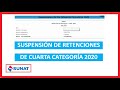 Suspension de Cuarta Categoria - SUNAT 2020