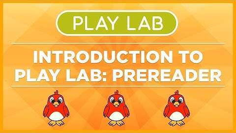Introduction to Play Lab (Pre-reader version)