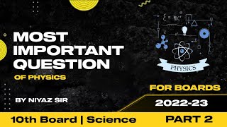 SCIENCE 10 | MOST IMPORTANT QUESTIONS | BOARD EXAM 2023 | ??