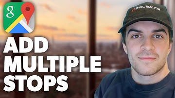 How To Add Multiple Stops To Google Maps (Add Multiple Destinations)