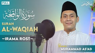 AL WAQI'AH (FULL) - IRAMA ROST | Muhammad As'ad