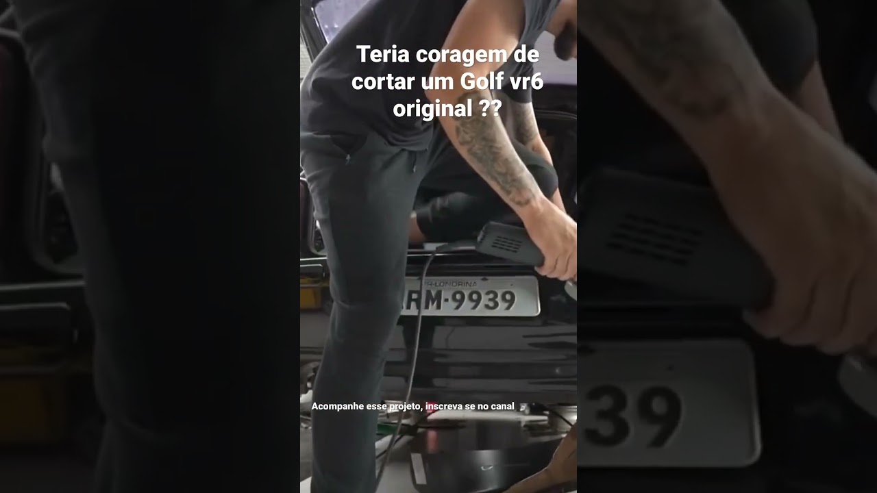 Cortando um Golf sapão Vr6 ORIGINAL !