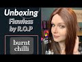 UNBOXING Flawless by Rene of Paris in Burnt Chili