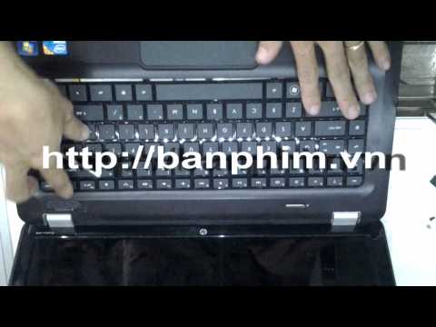 Thay Tháo Sửa Lắp Bàn Phím HP Pavilion DV6 - 3000 Keyboard Replacement Fix Assembly Guide