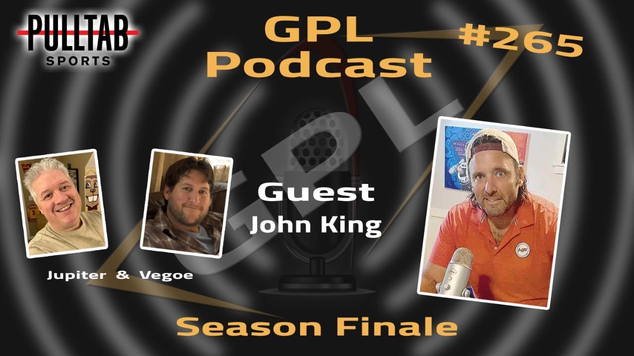 Live: #GPLPodcast #265 - Season Finale with John King - YouTube